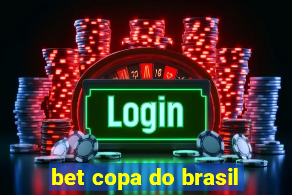 bet copa do brasil